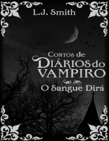 O Sangue Dira - L.J. Smith.epub